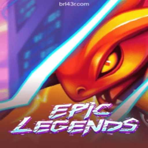 EpicLegends: A Comprehensive Guide to Mastering the Game on 43R.COM Platform-Oficial Slots Brasil #1