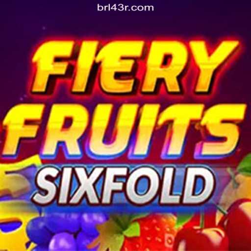 Discover the Thrills of FieryFruitsSixFold on 43R.COM Platform-Official Slots Brasil #1