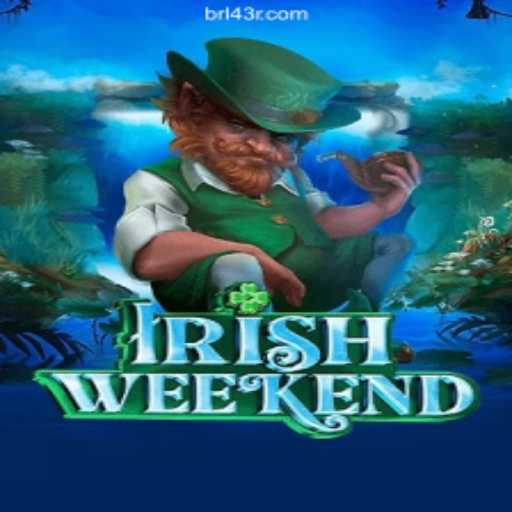 Explore the Exciting World of IrishWeekend on the 43R.COM Platform-Oficial Slots Brasil #1
