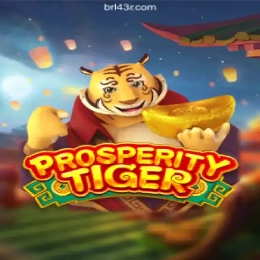 Discover the Exciting World of ProsperityTiger on 43R.COM